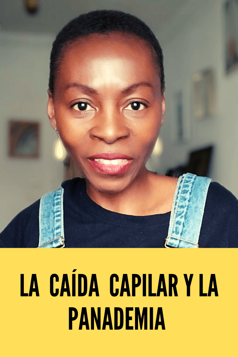 La caída capilar y la&nbsp;pandemia